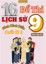 Tổng hợp 16 Đề thi Lịch sử 9 sách Cánh Diều cuối Kì 2 (Kèm đáp án)